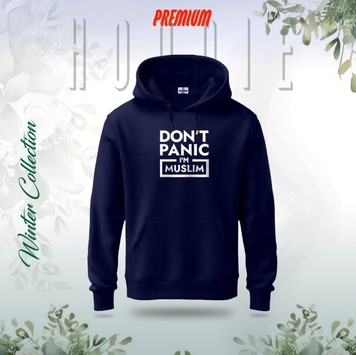 "Don't Panic-I am Muslim" Islamic Hoodie (Nevi Blue) - Image 1